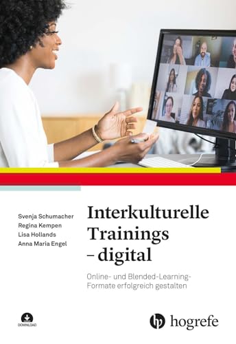 Interkulturelle Trainings – digital: Online- und Blended-Learning-Formate erfolgreich gestalten von Hogrefe Verlag