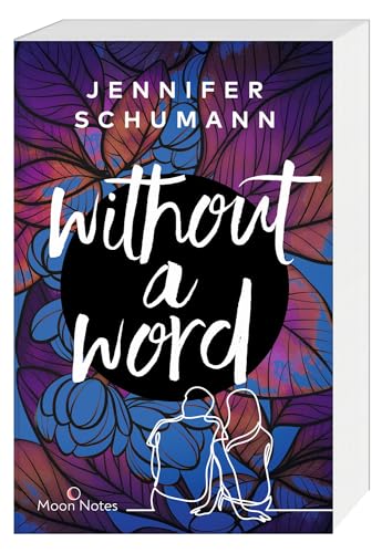 Without a Word: Lovestory voller überraschender Wendungen von Oetinger