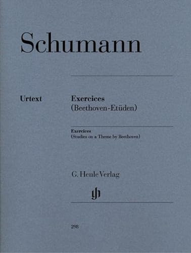 Exercices - Etüden in Form freier Variationen über ein Thema von Beethoven (Erstausgabe): Besetzung: Klavier zu zwei Händen (G. Henle Urtext-Ausgabe)