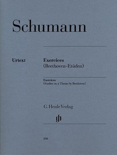 Exercices - Etüden in Form freier Variationen über ein Thema von Beethoven (Erstausgabe): Besetzung: Klavier zu zwei Händen (G. Henle Urtext-Ausgabe)