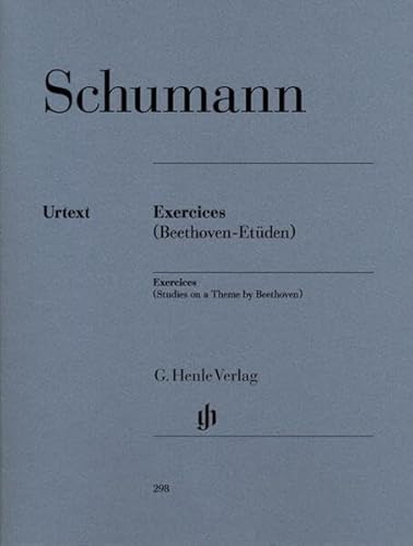 Exercices - Etüden in Form freier Variationen über ein Thema von Beethoven (Erstausgabe): Besetzung: Klavier zu zwei Händen (G. Henle Urtext-Ausgabe) von G. Henle Verlag