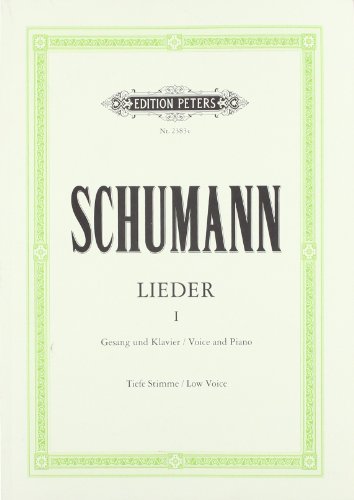 Lieder in 3 Bänden, Urtext, Band 1: Tiefe Singstimme / (für Gesang und Klavier): Gesang und Klavier. Urtext (Edition Peters)