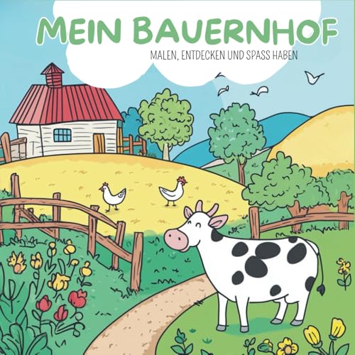Bauernhof Malbuch für Kinder ab 3 Jahren: Tiere, Traktoren & mehr – Einfaches Ausmalbuch mit Motiven für Kleinkinder & Kindergartenkinder von Independently published