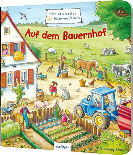 Mein allererstes Wimmelbuch: Auf dem Bauernhof: Mitmachbuch für Weltentdecker