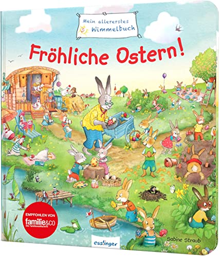 Mein allererstes Wimmelbuch: Fröhliche Ostern!: Mit Suchaufgaben & kurzer Geschichte von Esslinger in der Thienemann-Esslinger Verlag GmbH