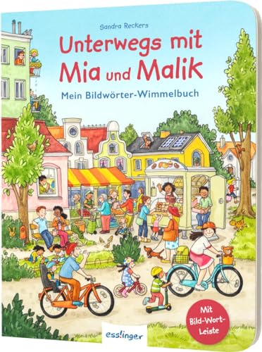 Unterwegs mit Mia und Malik: Mein Bildwörter-Wimmelbuch | Mit kurzer Geschichte & Suchaufgaben
