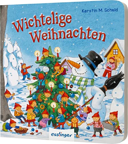 Wichtelige Weihnachten: Kleines Wimmelbuch für Kinder ab 2 Jahren