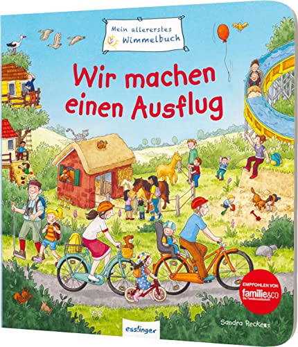 Mein allererstes Wimmelbuch: Wir machen einen Ausflug: Wochenendausflug zum Schwimmbad, Spielplatz, Streichelzoo u.v.m. für Kinder ab 2