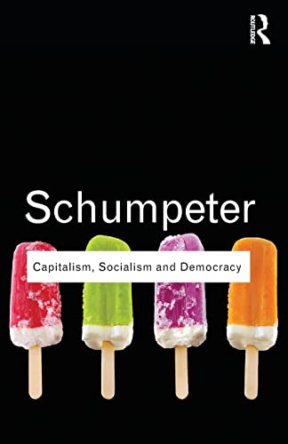 Capitalism, Socialism and Democracy (Routledge Classics) von Routledge