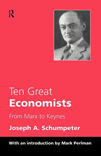 Ten Great Economists Ten Great Economists