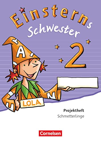 Einsterns Schwester - Sprache und Lesen - Ausgabe 2015 - 2. Schuljahr: Projektheft - Verbrauchsmaterial von Cornelsen Verlag GmbH