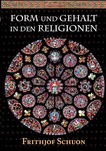 Form und Gehalt in den Religionen von tredition