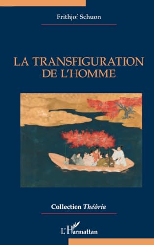 La transfiguration de l'homme von Editions L'Harmattan