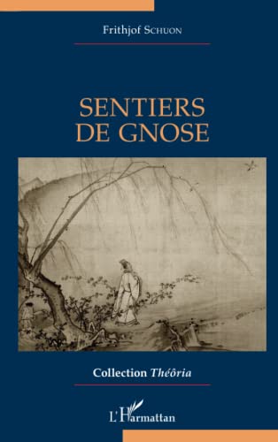 Sentiers de gnose von Editions L'Harmattan