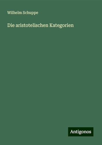 Die aristotelischen Kategorien