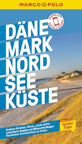 MARCO POLO Reiseführer Dänemark Nordseeküste: Reisen mit Insider-Tipps. Inklusive kostenloser Touren-App von Mairdumont