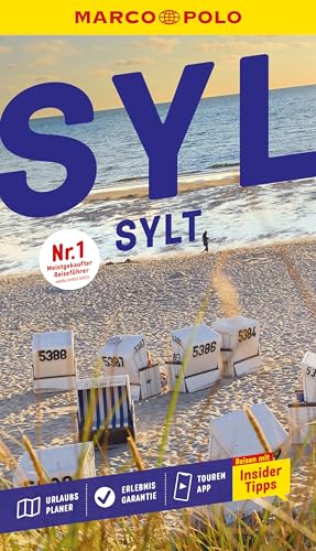 MARCO POLO Reiseführer Sylt: Reisen mit Insider-Tipps. Inkl. kostenloser Touren-App von MARCO POLO ein Imprint von MAIRDUMONT