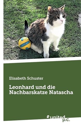 Leonhard und die Nachbarskatze Natascha von united p.c.