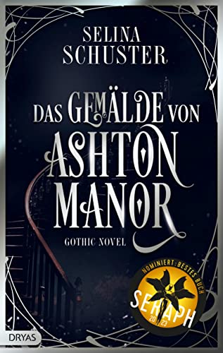 Das Gemälde von Ashton Manor: Gothic Novel