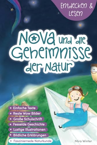 Entdecken & Lesen: Nova und die Geheimnisse der Natur | Wissen für Clevere Kids | inkl. Malseiten & Antolin Quiz | Sach- & Lesebuch 2. / 3. Klasse von Independently published