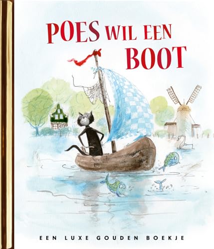 Poes wil een boot (Gouden Boekjes) von Rubinstein Publishing BV