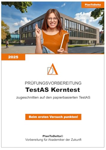 Vorbereitung TestAS Kerntest: zugeschnitten auf den papierbasierten TestAS von Independently published