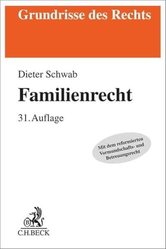 Familienrecht (Grundrisse des Rechts) von C.H.Beck