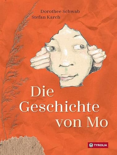 Die Geschichte von Mo von Tyrolia Verlagsanstalt Gm