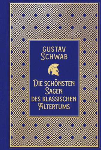 Die schönsten Sagen des klassischen Altertums: Leinen mit Goldprägung