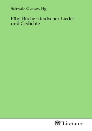 Fünf Bücher deutscher Lieder und Gedichte von MV-Literatur