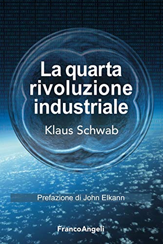 La quarta rivoluzione industriale (Tracce. I nuovi passaggi della contempor.) von Franco Angeli