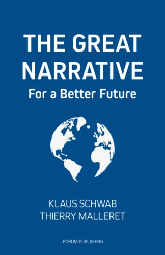 The Great Narrative (The Great Reset, Band 2) von World Economic Forum