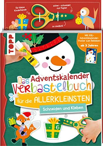 Das Adventskalender-Verbastelbuch für die Allerkleinsten. Schneiden und Kleben. Schneemann. Mit Schere: Frühförderung für Kreativminis ab 3 Jahren Das Adventskalender-Verbastelbuch für die Allerkleinsten. Schneiden und Kleben. Schneemann. Mit Schere: Frühförderung für Kreativminis ab 3 Jahren