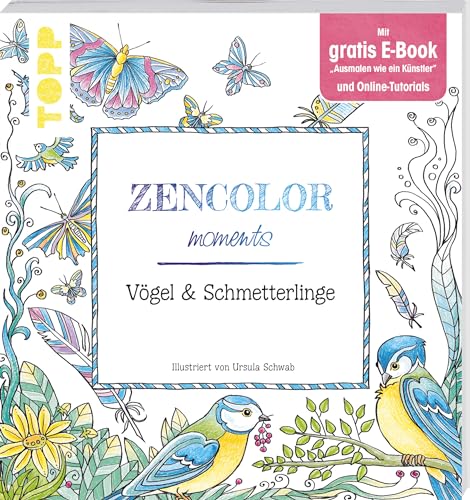 Zencolor moments Vögel & Schmetterlinge Zencolor moments Vögel & Schmetterlinge