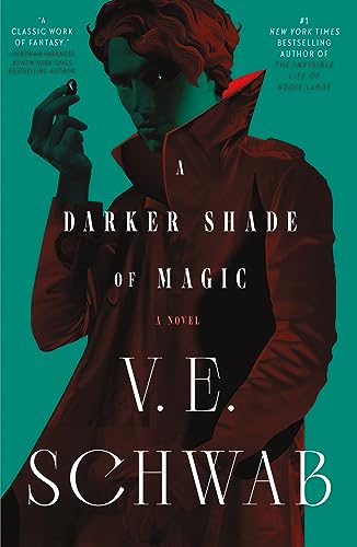 A Darker Shade of Magic (Shades of Magic, 1)