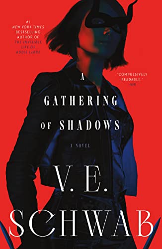 A Gathering of Shadows: A Novel (Shades of Magic, 2)