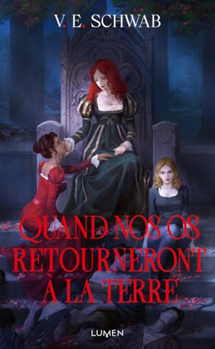 Quand nos os retourneront à la terre - Collector Quand nos os retourneront à la terre - Collector von LUMEN