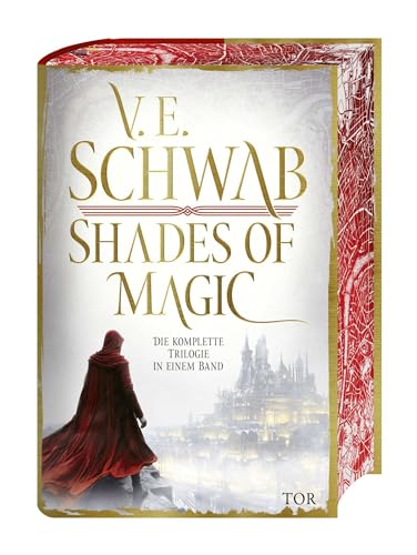 Shades of Magic: Die komplette Trilogie in einem Band, mit Farbschnitt und Bonusmaterial.