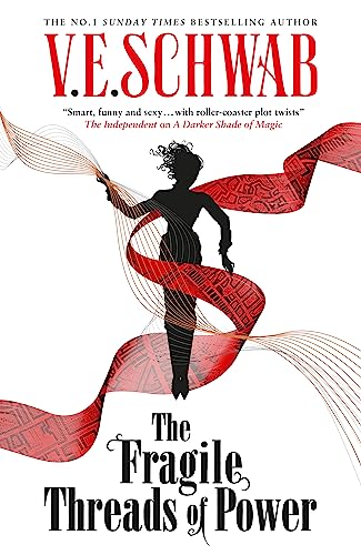 The Fragile Threads of Power (Signed edition): V.E. Schwab (Shades of Magic) von Titan Books Ltd