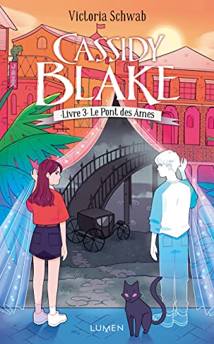 Cassidy Blake - Tome 3 Le Pont des âmes (3)