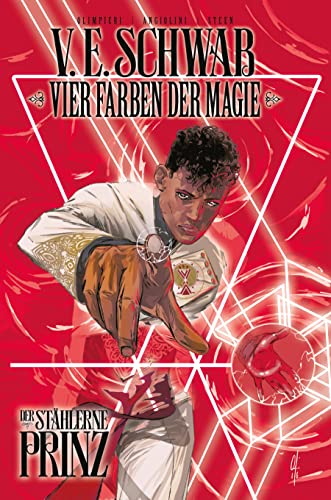 Vier Farben der Magie - Der stählerne Prinz (Weltenwanderer Comics Collectors Edition): Bd. 1