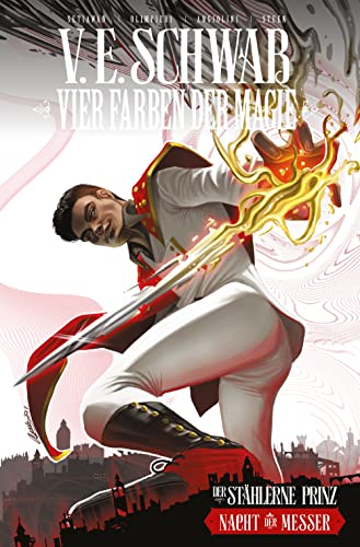Vier Farben der Magie - Der stählerne Prinz (Weltenwanderer Comics): Bd. 2: Nacht der Messer