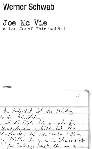Joe Mc Vie alias Josef Thierschädl: Roman (Werke)