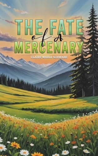 The Fate of A Mercenary
