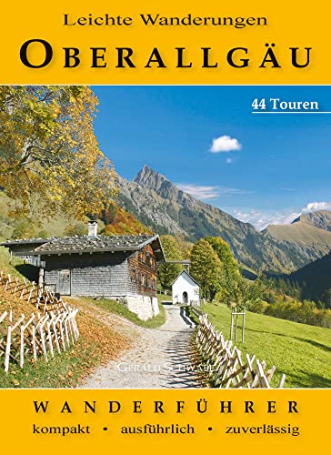 Leichte Wanderungen Oberallgäu von Alpenverlag Schwabe