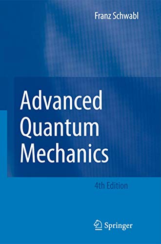 Advanced Quantum Mechanics von Springer