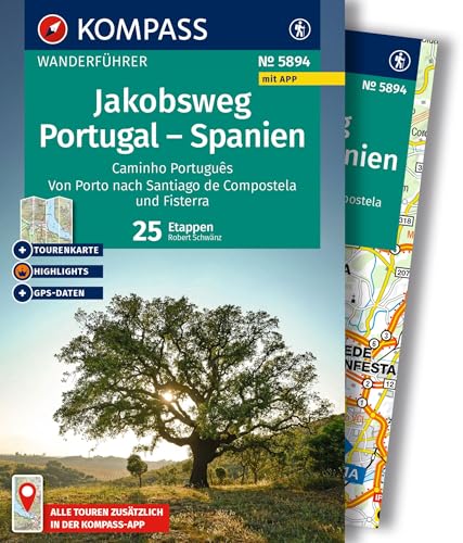 KOMPASS Wanderführer Jakobsweg Portugal – Spanien, 25 Etappen mit Extra-Tourenkarte: mit Touren und GPS-Daten in der KOMPASS-App von KOMPASS-KARTEN
