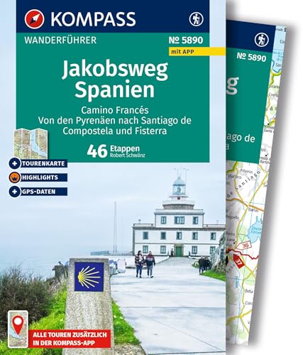 KOMPASS Wanderführer Jakobsweg Spanien, Camino Francés. Von den Pyrenäen nach Santiago de Compostela und Fisterra, 46 Etappen mit Extra-Tourenkarte: mit Touren und GPS-Daten in der KOMPASS-App von KOMPASS-KARTEN