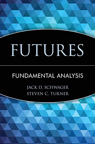 Futures: Fundamental Analysis (Wiley Finance) von Wiley