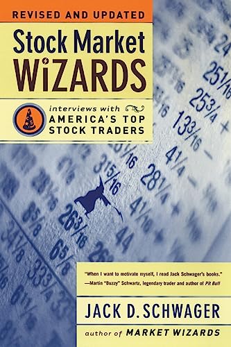 Stock Market Wizards: Interviews with America's Top Stock Traders von Business